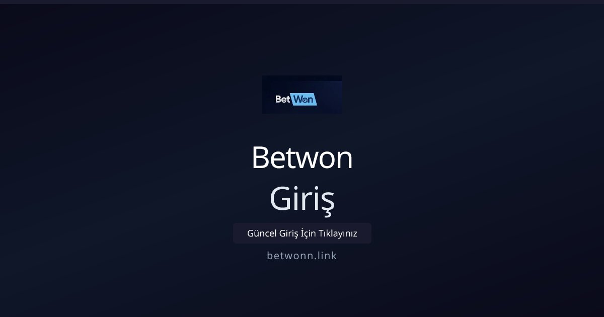 Betwon Giriş