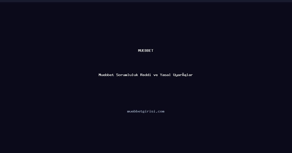 Betwon Sorumluluk Reddiyesi - Betwon