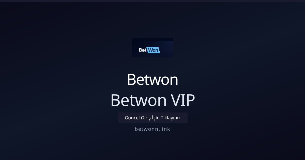 Betwon Betwon VIP